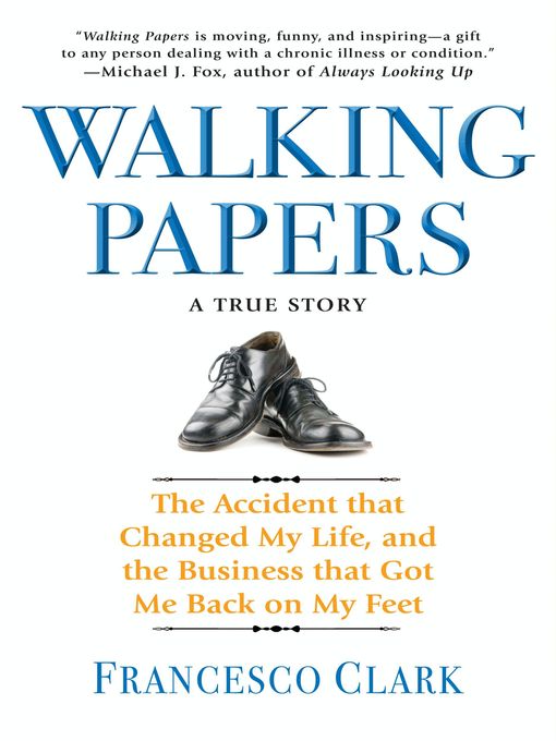 Title details for Walking Papers by Francesco Clark - Available